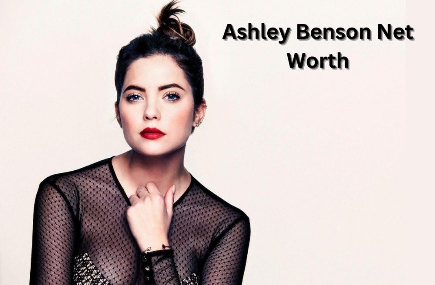 Ashley-Benson-Net-Worth