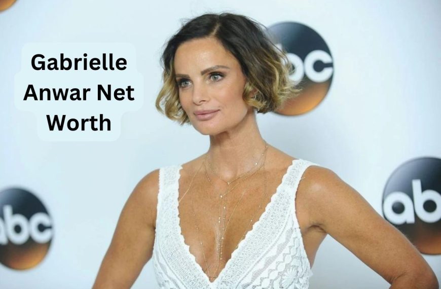 Gabrielle-Anwar-Net-Worth