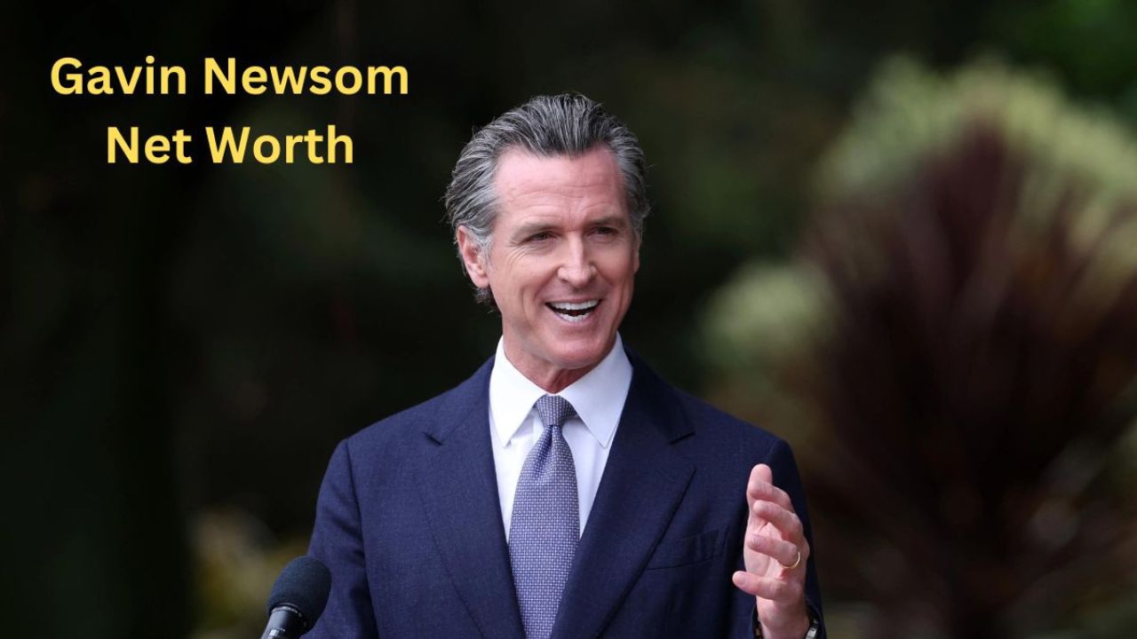 Gavin Newsom Net Worth