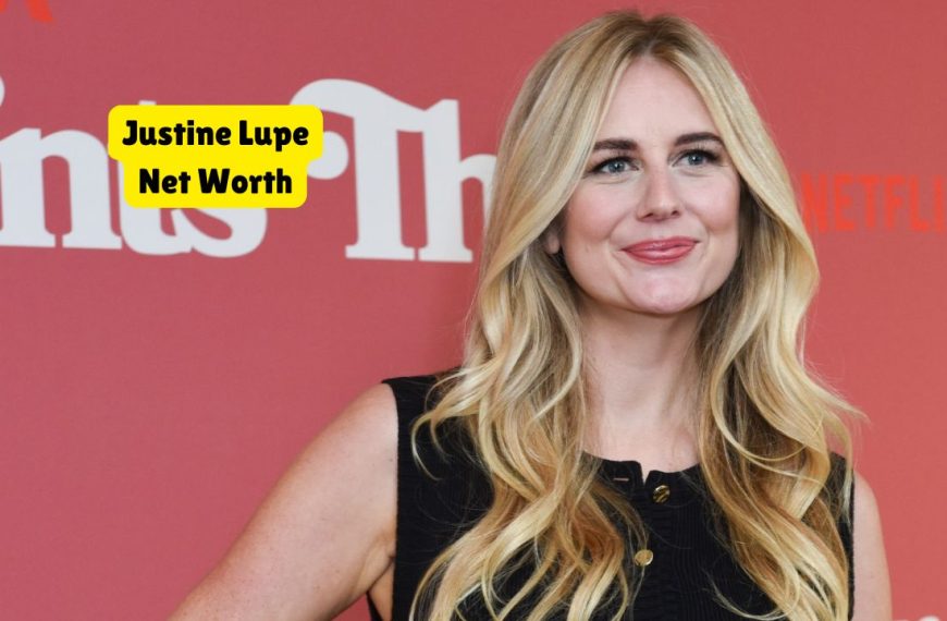 Justine Lupe Net Worth