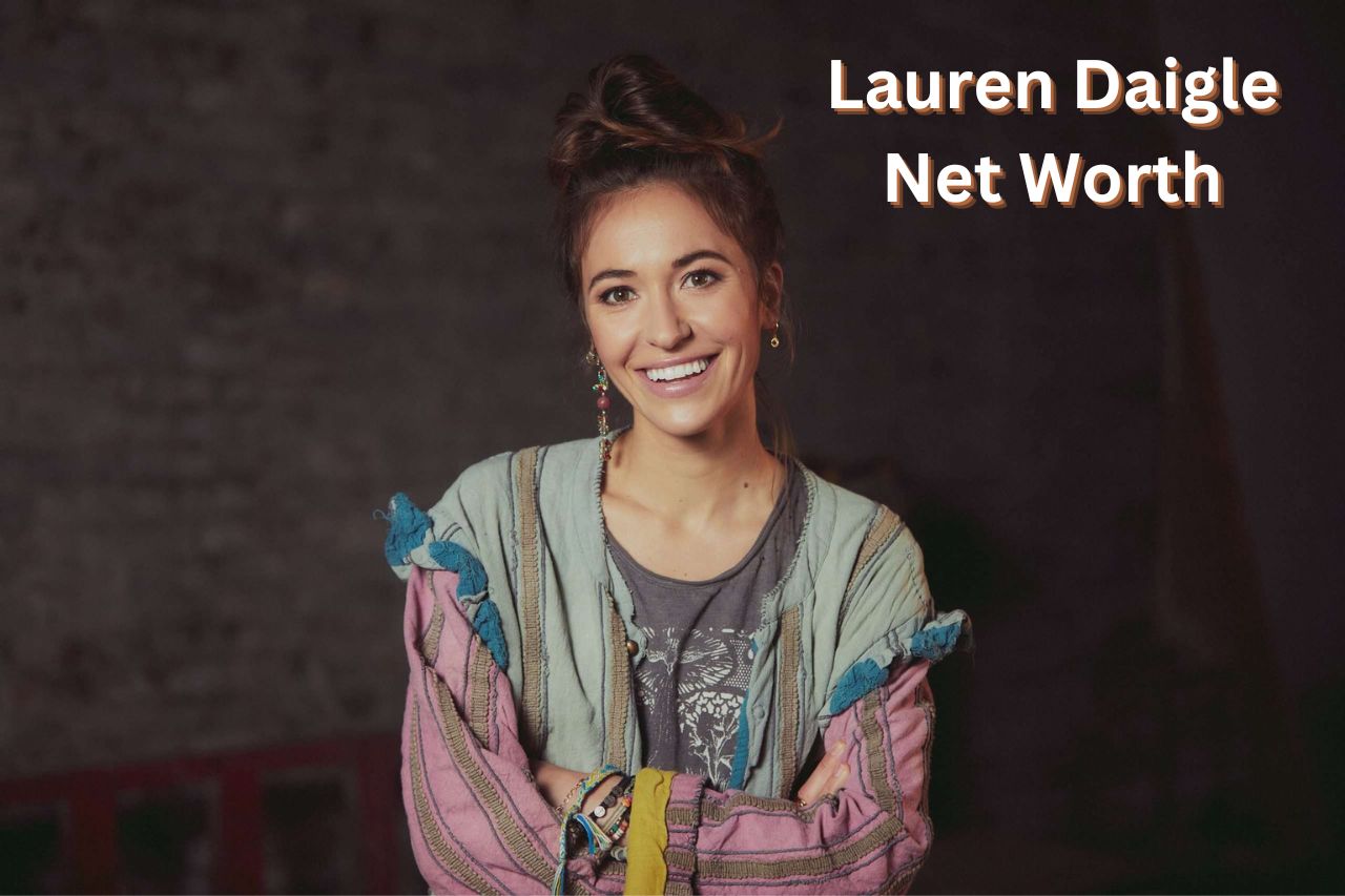 Lauren Daigle Net Worth