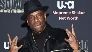 Mopreme Shakur Net Worth