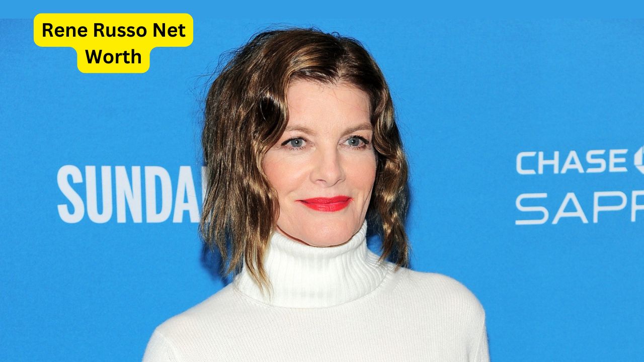 Rene Russo net worth