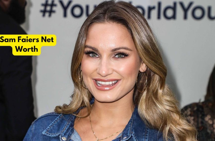 Sam Faiers Net Worth