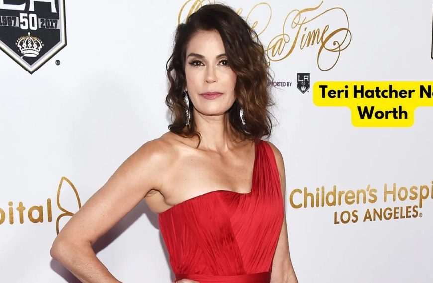 Teri Hatcher Net Worth