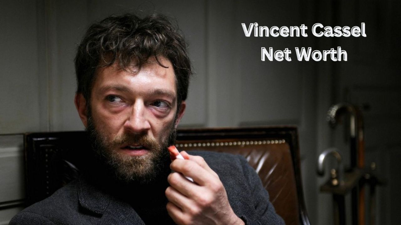 Vincent Cassel Net Worth