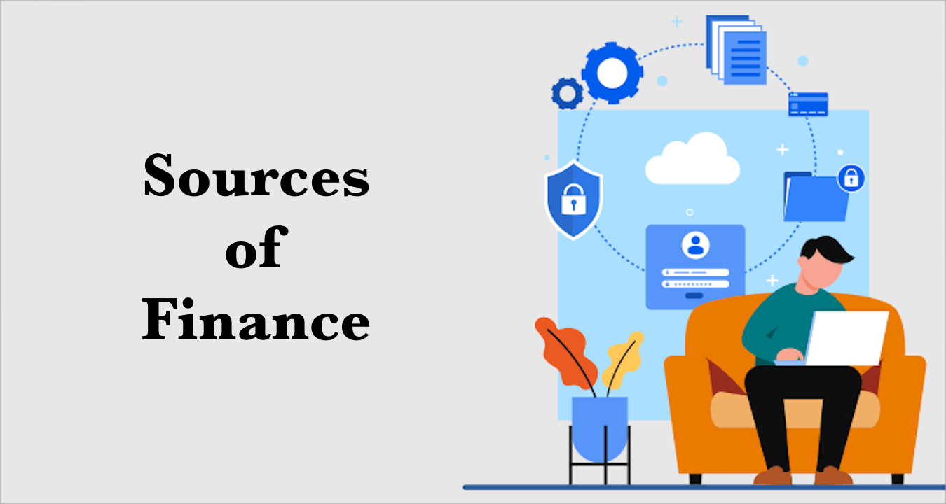 Sources of Finance