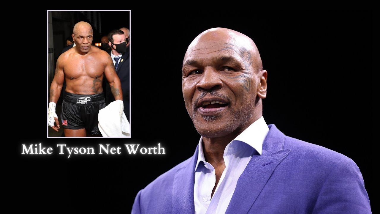 Mike Tyson Net Worth