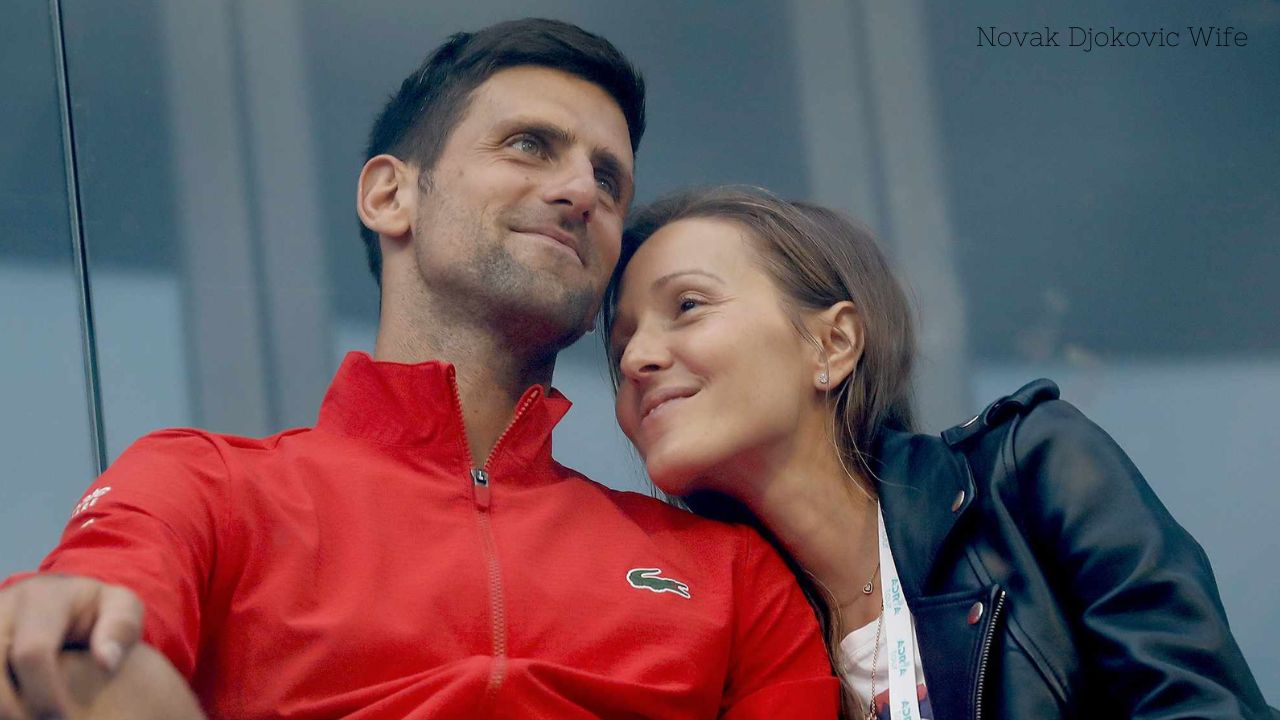 Novak Djokovic Wife