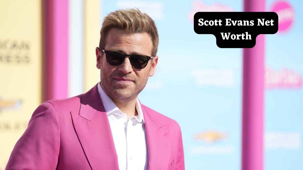 Scott Evans Net worth