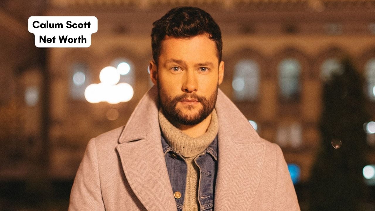 Calum Scott Net Worth