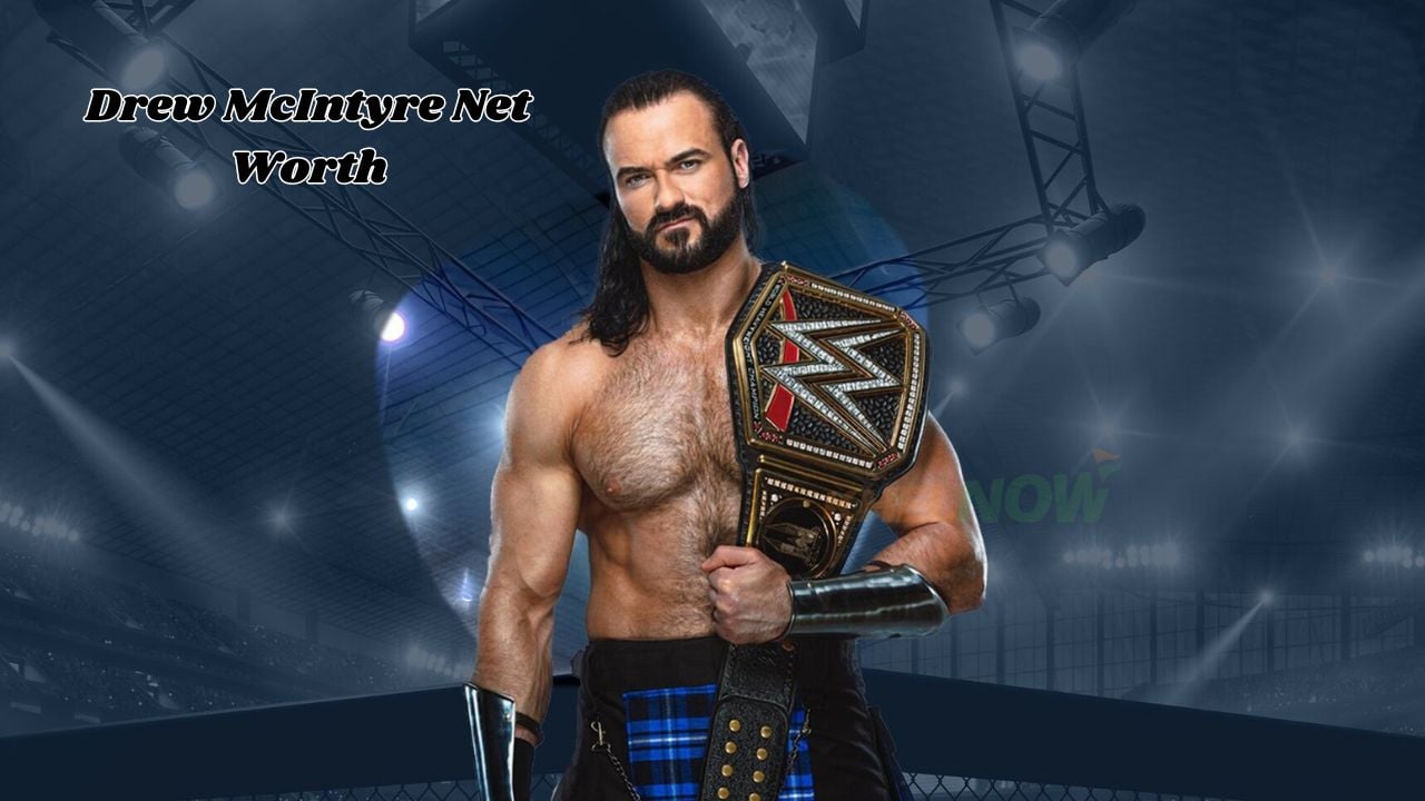 Drew McIntyre net worth