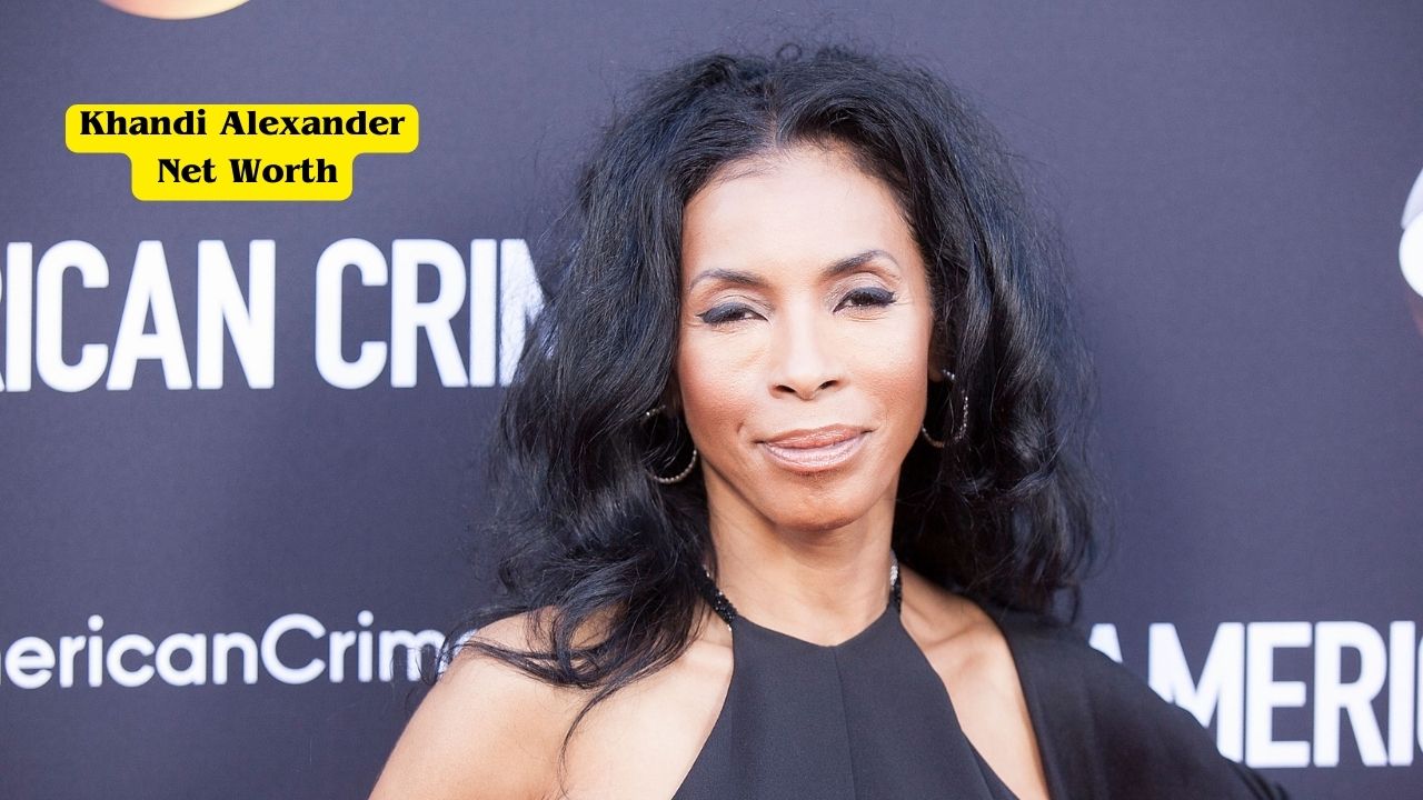 Khandi Alexander Net Worth