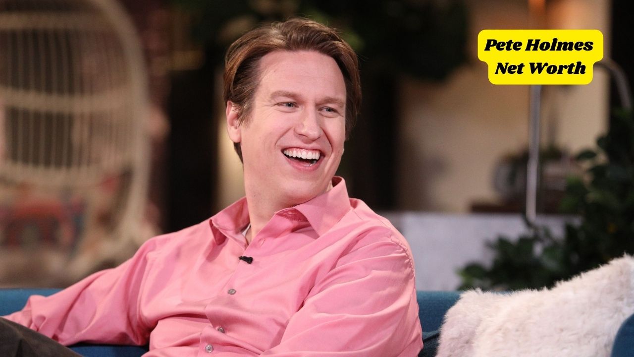 Pete Holmes Net Worth