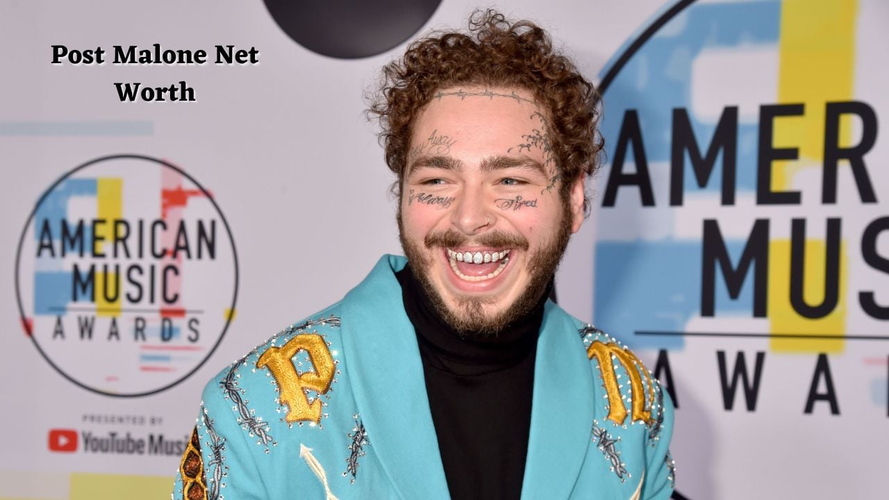 Post Malone net worth