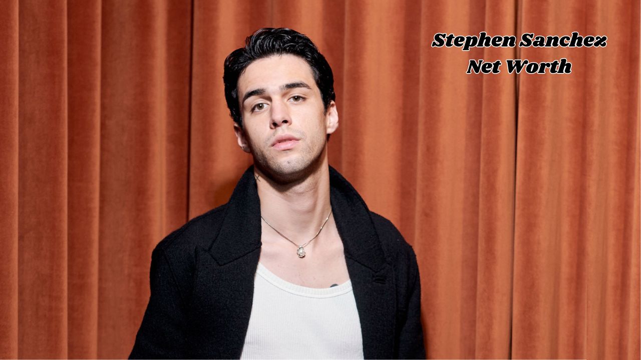 Stephen Sanchez net worth