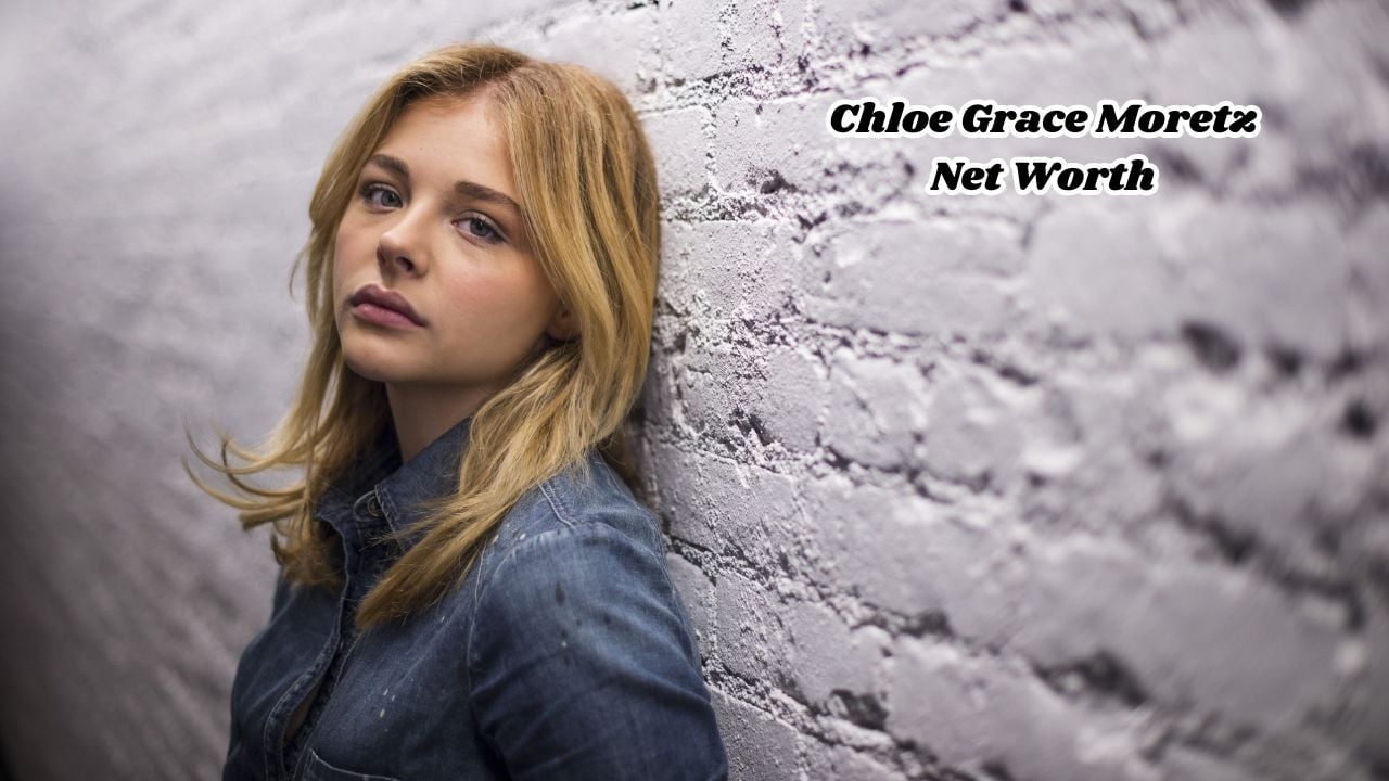 Chloe Grace Moretz net worth