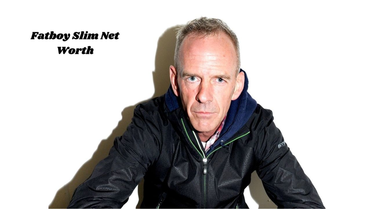 Fatboy Slim net worth