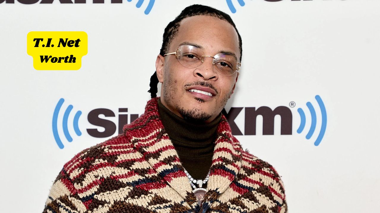 T.I. Net Worth